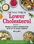 Marber, Ian, Corr, Dr Laura, Schenker, Dr Sarah - Eat Your Way To Lower Cholesterol