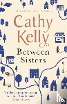 Kelly, Cathy - Between Sisters