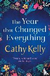 Kelly, Cathy - The Year that Changed Everything