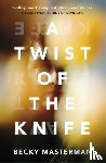 Masterman, Becky - Masterman, B: Twist of the Knife