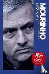Barclay, Patrick - Mourinho: Further Anatomy of a Winner