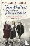 Clarke, Maggie, Kemp, Cathryn - Jam Butties and a Pan of Scouse