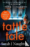 Naughton, Sarah J - Tattletale