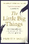 Fraser, Henry - The Little Big Things