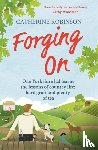 Robinson, Catherine - Forging On