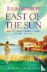 Gregson, Julia - East of the Sun