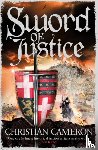 Cameron, Christian - Sword of Justice