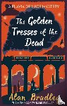 Bradley, Alan - The Golden Tresses of the Dead