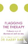 Barry, Harry - Flagging the Therapy