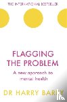 Barry, Harry - Flagging the Problem