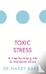 Barry, Harry - Toxic Stress