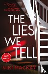 Mackay, Niki - The Lies We Tell