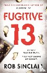 Sinclair, Rob - Fugitive 13