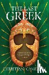Cameron, Christian - The Last Greek
