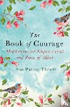 Thoele, Sue Patton - The Book of Courage