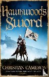 Cameron, Christian - Hawkwood's Sword