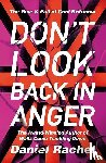 Rachel, Daniel - Don't Look Back In Anger