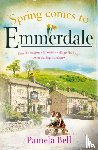 Bell, Pamela - Spring Comes to Emmerdale