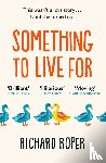 Roper, Richard - Something to Live For