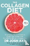Axe, Dr Josh - The Collagen Diet