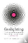 Sarkis, Dr Stephanie - Gaslighting