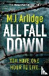 M. J. Arlidge - All Fall Down