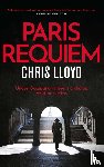 Lloyd, Chris - Paris Requiem