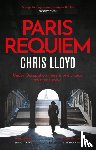Lloyd, Chris - Paris Requiem