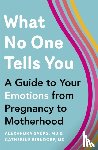 Sacks, Alexandra, Birndorf, Catherine - What No One Tells You