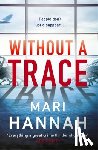 Hannah, Mari - Without a Trace