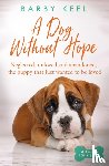Keel, Barby - A Dog Without Hope