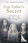 Kavanagh, Joyce, Kavanagh, June, Kavanagh, Paula - Our Father's Secret
