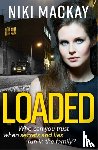 Mackay, Niki - Loaded