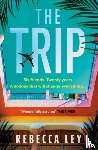 Ley, Rebecca - The Trip