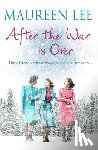 Lee, Maureen - After the War is Over