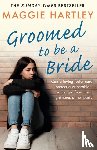 Hartley, Maggie - Groomed to be a Bride