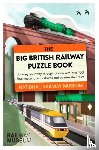 National Railway Museum - The Big British Railway Puzzle Book