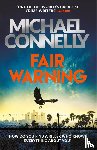 Connelly, Michael - Fair Warning