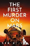 Wilson, Sam - The First Murder On Mars