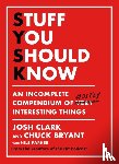 Clark, Josh, Bryant, Chuck - Stuff You Should Know