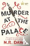 Daws, N. R. - Murder at the Palace