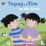 Adamson, Jean - Topsy and Tim: At the Farm