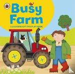 Archer, Amanda - Ladybird lift-the-flap book: Busy Farm