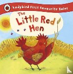 Randall, Ronne - The Little Red Hen: Ladybird First Favourite Tales