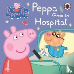 Peppa Pig - Peppa Pig: Peppa Goes to Hospital: My First Storybook