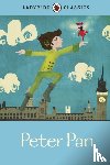 Barrie, J. M. - Ladybird Classics: Peter Pan