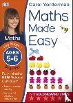 Vorderman, Carol - Maths Made Easy: Beginner, Ages 5-6 (Key Stage 1)