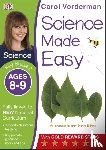 Carol Vorderman - Science Made Easy Ages 8-9 Key Stage 2