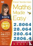 Vorderman, Carol - Maths Made Easy: Decimals, Ages 9-11 (Key Stage 2)