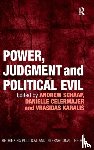 Celermajer, Danielle - Power, Judgment and Political Evil